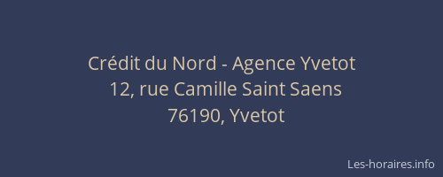 Crédit du Nord - Agence Yvetot