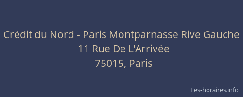Crédit du Nord - Paris Montparnasse Rive Gauche