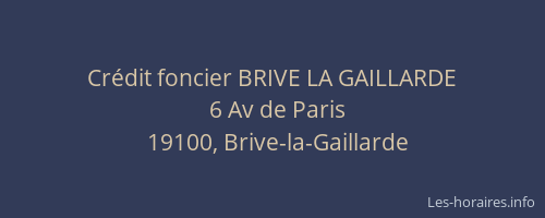 Crédit foncier BRIVE LA GAILLARDE