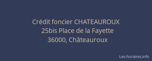 Crédit foncier CHATEAUROUX