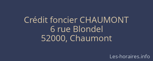 Crédit foncier CHAUMONT