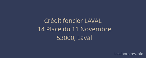 Crédit foncier LAVAL