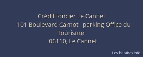 Crédit foncier Le Cannet