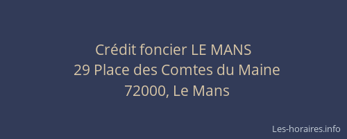 Crédit foncier LE MANS
