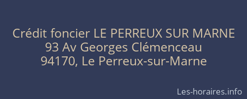 Crédit foncier LE PERREUX SUR MARNE