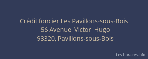 Crédit foncier Les Pavillons-sous-Bois