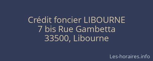 Crédit foncier LIBOURNE