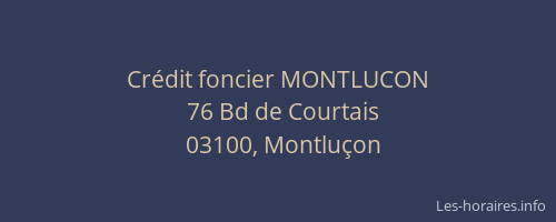 Crédit foncier MONTLUCON