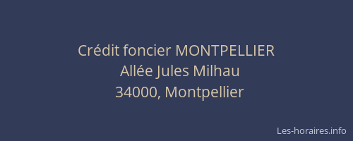 Crédit foncier MONTPELLIER