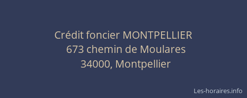 Crédit foncier MONTPELLIER