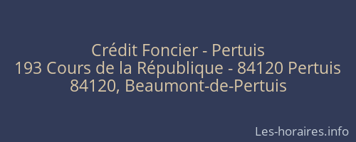 Crédit Foncier - Pertuis
