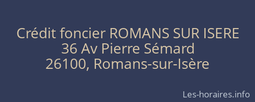 Crédit foncier ROMANS SUR ISERE