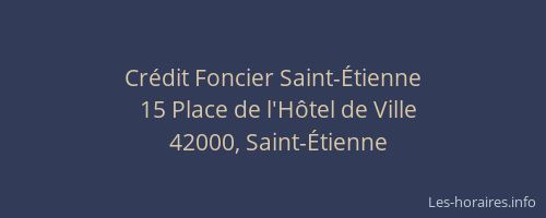 Crédit Foncier Saint-Étienne