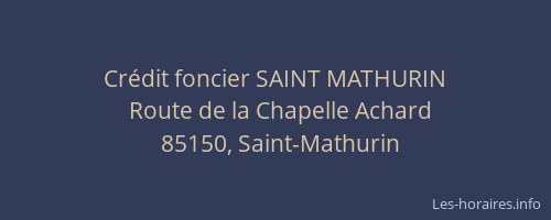 Crédit foncier SAINT MATHURIN