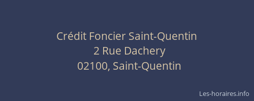 Crédit Foncier Saint-Quentin