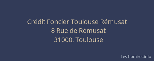 Crédit Foncier Toulouse Rémusat