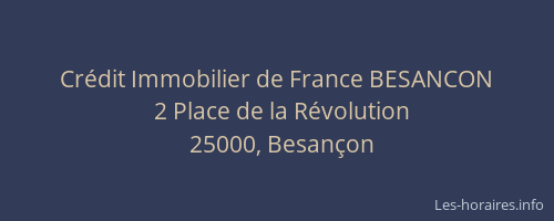 Crédit Immobilier de France BESANCON