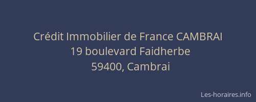 Crédit Immobilier de France CAMBRAI