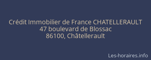 Crédit Immobilier de France CHATELLERAULT