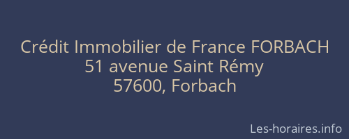 Crédit Immobilier de France FORBACH