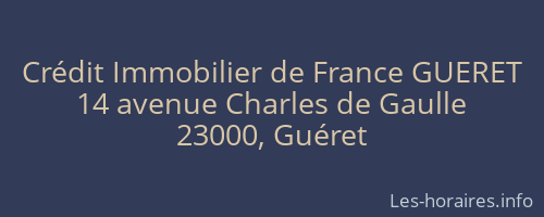Crédit Immobilier de France GUERET