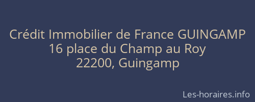 Crédit Immobilier de France GUINGAMP