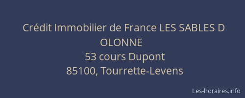 Crédit Immobilier de France LES SABLES D OLONNE