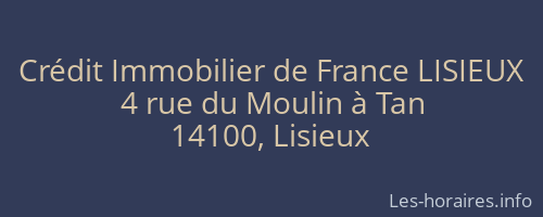 Crédit Immobilier de France LISIEUX