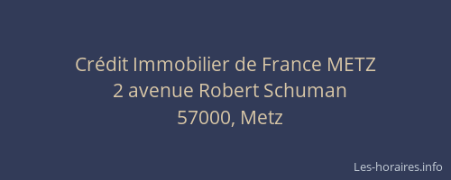 Crédit Immobilier de France METZ