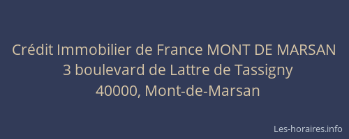 Crédit Immobilier de France MONT DE MARSAN