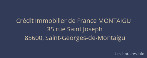 Crédit Immobilier de France MONTAIGU