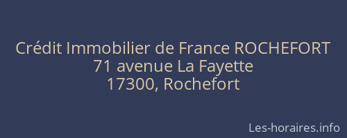 Crédit Immobilier de France ROCHEFORT