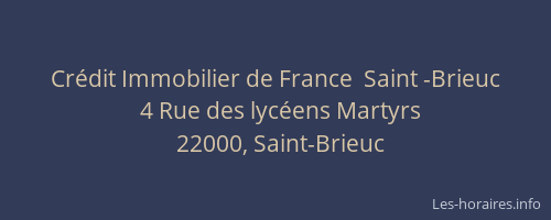 Crédit Immobilier de France  Saint -Brieuc