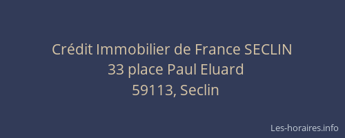 Crédit Immobilier de France SECLIN