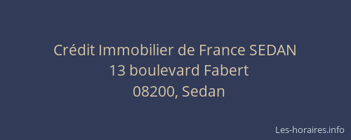 Crédit Immobilier de France SEDAN