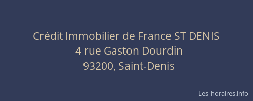 Crédit Immobilier de France ST DENIS