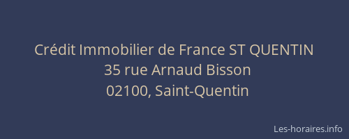 Crédit Immobilier de France ST QUENTIN