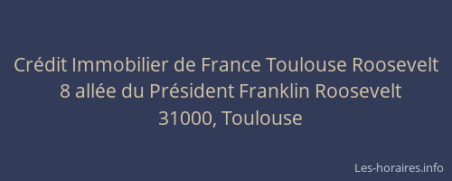 Crédit Immobilier de France Toulouse Roosevelt