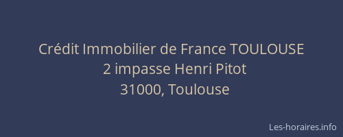 Crédit Immobilier de France TOULOUSE