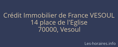 Crédit Immobilier de France VESOUL