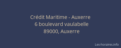 Crédit Maritime - Auxerre