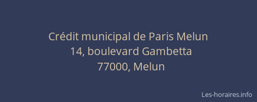 Crédit municipal de Paris Melun