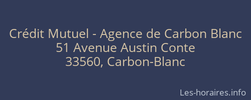 Crédit Mutuel - Agence de Carbon Blanc