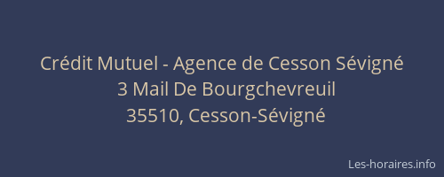 Crédit Mutuel - Agence de Cesson Sévigné