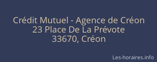 Crédit Mutuel - Agence de Créon