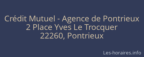 Crédit Mutuel - Agence de Pontrieux