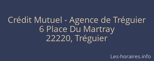 Crédit Mutuel - Agence de Tréguier
