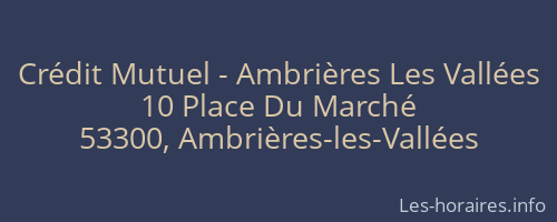Crédit Mutuel - Ambrières Les Vallées