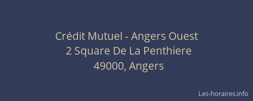 Crédit Mutuel - Angers Ouest