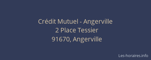 Crédit Mutuel - Angerville